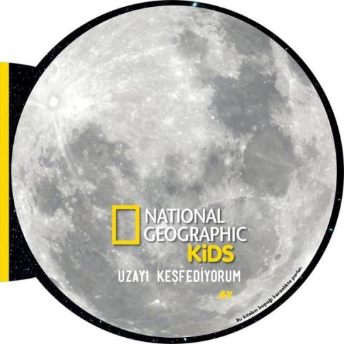 Uzayı Keşfediyorum: Ay - National Geographic Kids (Ciltli) | Kitap Amb