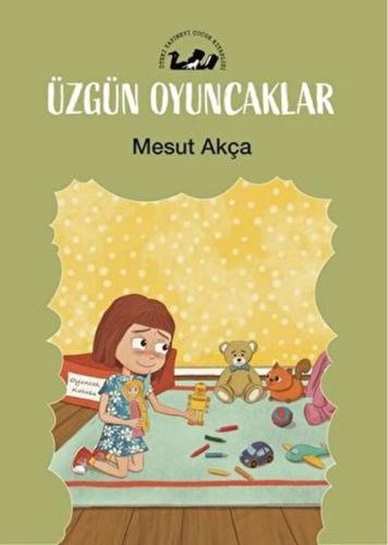 Üzgün Oyuncaklar | Kitap Ambarı