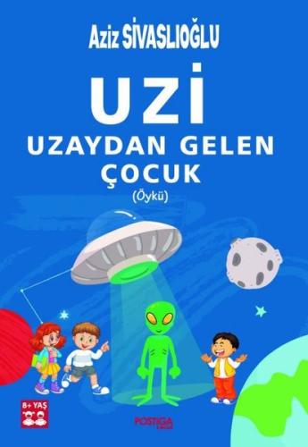 Uzi Uzaydan Gelen Çocuk