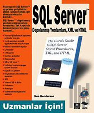 Uzmanlar İçin SQL Server Depolanmış Yordamları, XML ve HTML