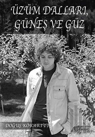 Üzüm Dalları Güneş ve Güz