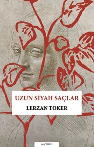Uzun Siyah Saçlar | Kitap Ambarı