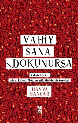 Vahiy Sana Dokunursa | Kitap Ambarı