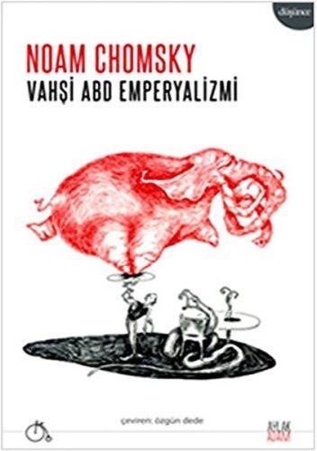 Vahşi ABD Emperyalizmi