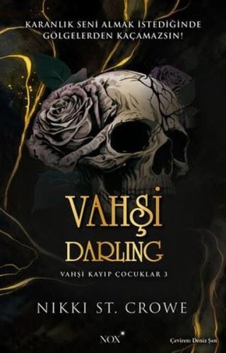 Vahşi Darling - Vahşi Kayıp Çocuklar 3