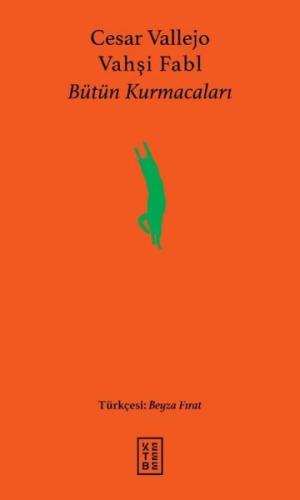 Vahşi Fabl - Bütün Kurmacaları