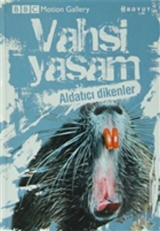 Vahşi Yaşam-Aldatıcı Dikenler