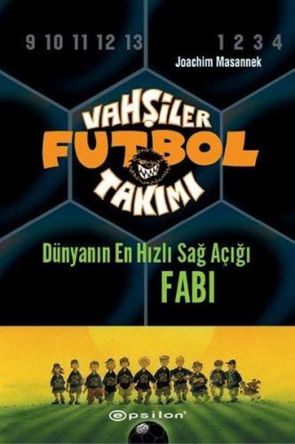 Vahşiler Futbol Takımı 8 - Fabi (Ciltli)