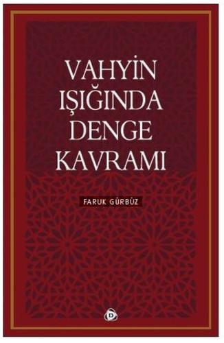 Vahyin Işığında Denge Kavramı | Kitap Ambarı