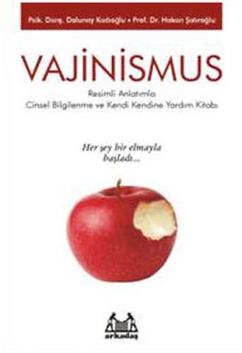 Vajinismus - Cinsel Bilgilenme ve Kendi Kendine Yardım Kitabı