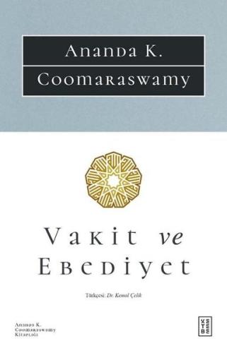 Vakit ve Ebediyet | Kitap Ambarı