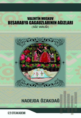 Valentin Moşkov Besarabya Gagauzlarının Ağızları (Söz Varlığı)