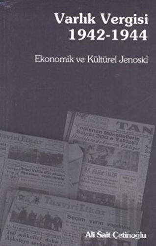 Varlık Vergisi 1942 - 1944