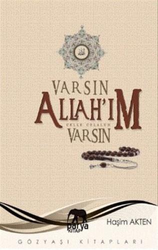 Varsın Allah’ım Varsın | Kitap Ambarı