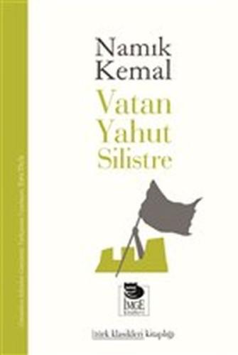 Vatan Yahut Silistre | Kitap Ambarı