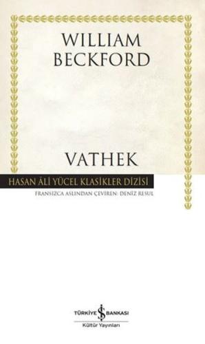 Vathek - Hasan Ali Yücel Klasikler (Ciltli)
