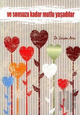 Ve Sonsuza Kadar Mutlu Yaşadılar