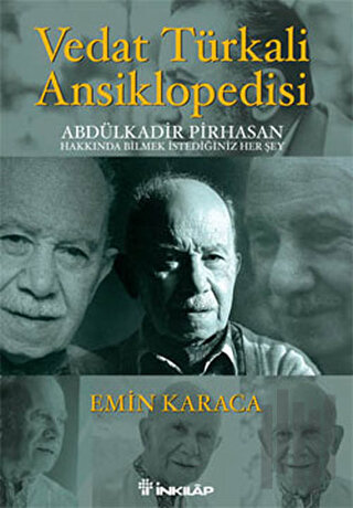 Vedat Türkali Ansiklopedisi Abdülkadir Pirhasan Hakkında Bilmek İstediğiniz Her Şey