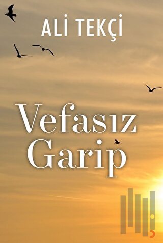 Vefasız Garip