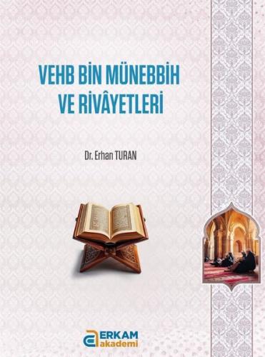 Vehb Bin Münebbih ve Rivayetleri