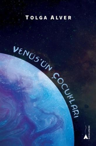 Venüs’ün Çocukları | Kitap Ambarı