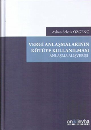 Vergi Anlaşmalarının Kötüye Kullanılması (Ciltli)