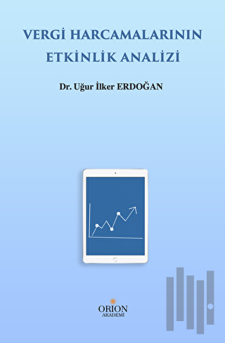 Vergi Harcamalarının Etkinlik Analizi