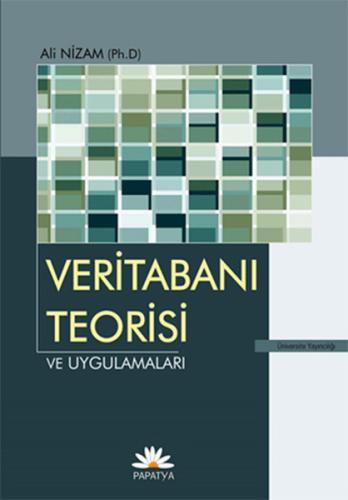 Veritabanı Teorisi ve Uygulamaları | Kitap Ambarı