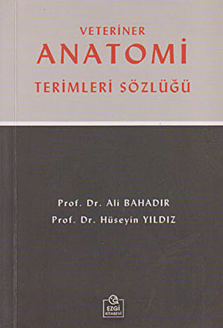 Veteriner Anatomi Terimleri Sözlüğü (Küçük Boy)