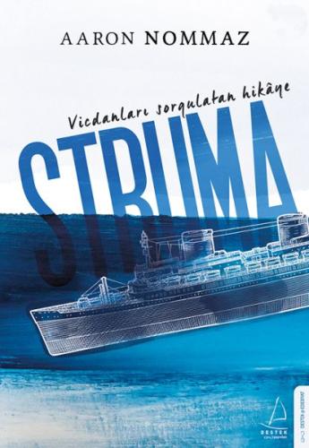 Vicdanları Sorgulatan Hikaye Struma