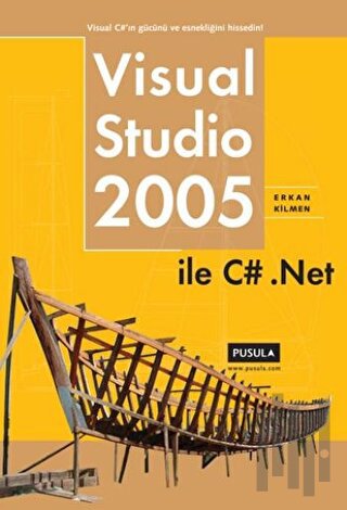 Visual Studio 2005 ile C# .Net | Kitap Ambarı