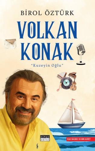 Volkan Konak: Kuzeyin Oğlu