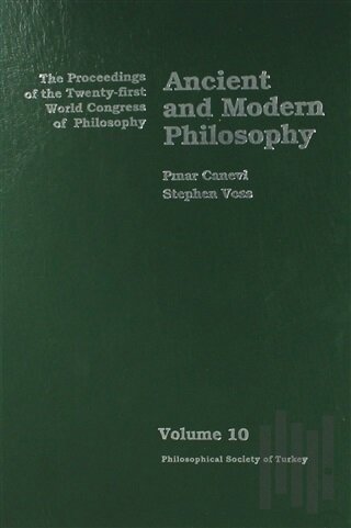 Volume 10: Ancient and Modern Philosophy (Ciltli)