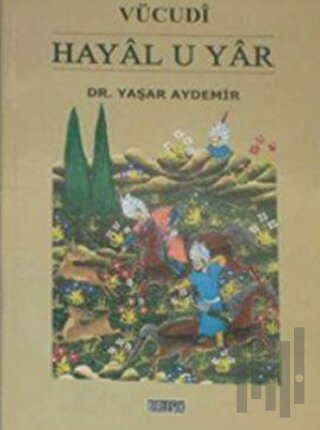 Vücudi - Hayal u Yar