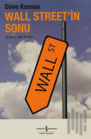 Wall Street’in Sonu