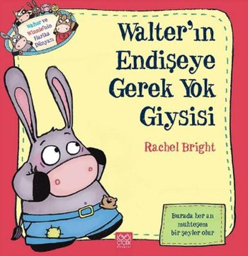 Walter'ın Endişeye Gerek Yok Giysisi | Kitap Ambarı