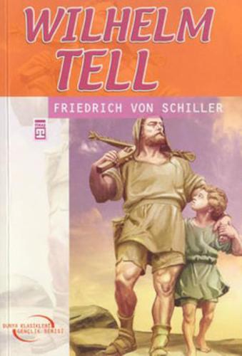 Wilhelm Tell | Kitap Ambarı