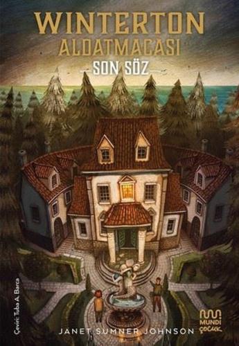 Winterton Aldatmacası: Son Söz