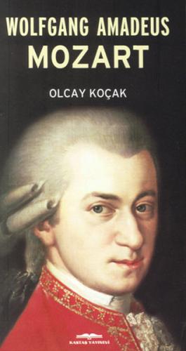Wolfgang Amadeus Mozart | Kitap Ambarı