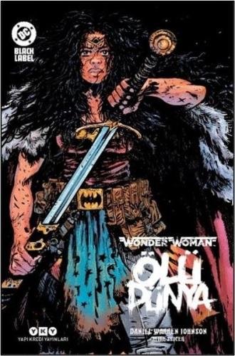 Wonder Woman - Ölü Dünya | Kitap Ambarı