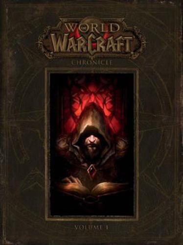 World of Warcraft: Chronicle Volume 1 | Kitap Ambarı