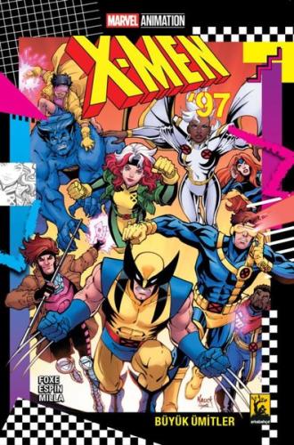 X-Men'97 - Büyük Ümitler
