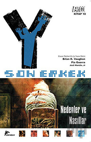 Y: Son Erkek 10 - Nedenler ve Nasıllar