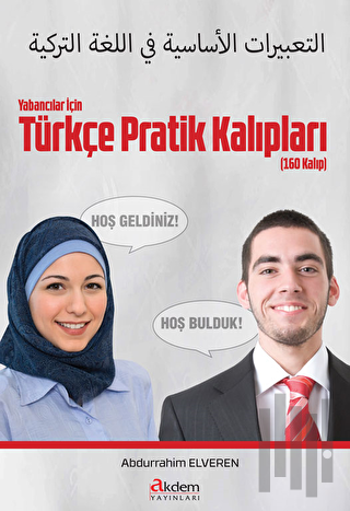 Yabancılar İçin Türkçe Pratik Kalıpları (160 Kalıp)