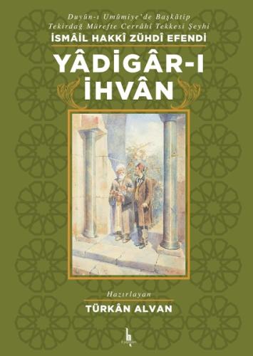 Yadigar-ı İhvan (Ciltli)