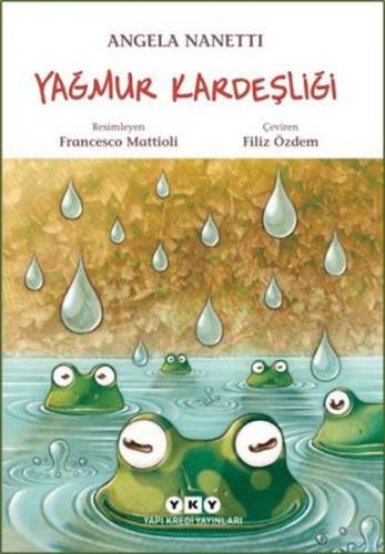 Yağmur Kardeşliği | Kitap Ambarı