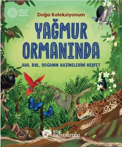 Yağmur Ormanında - Doğa Koleksiyonum