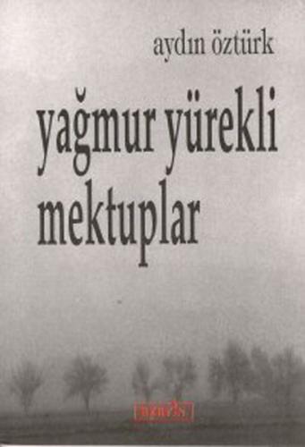 Yağmur Yürekli Mektuplar | Kitap Ambarı