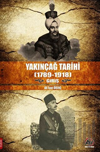 Yakınçağ Tarihi (1789-1918) Giriş | Kitap Ambarı