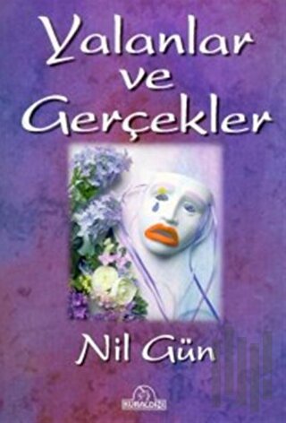 Yalanlar ve Gerçekler